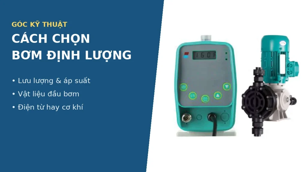 Cách chọn bơm định lượng